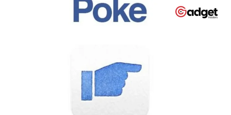 Why Everyone's Talking About Facebook’s ‘Poke’ Feature Again The Surprising Comeback Story