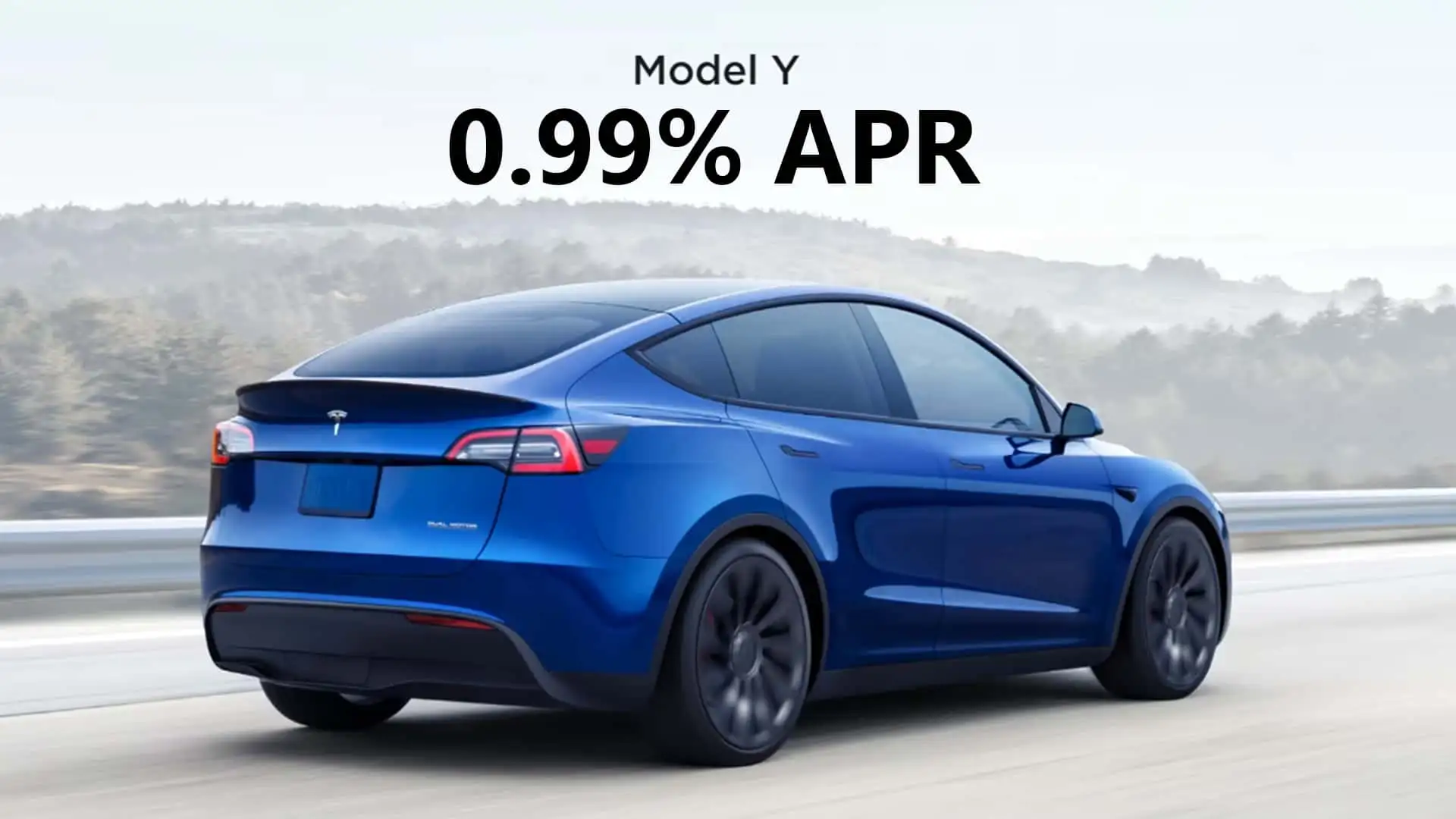 Grab This Deal Tesla Model Y Now With Unbelievable Low-Interest Rate of Just 0.99% - Limited Time Offer
