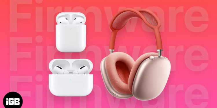 Check Out the New Apple AirPods Max Update Now with Studio-Quality Sound and Faster Audio